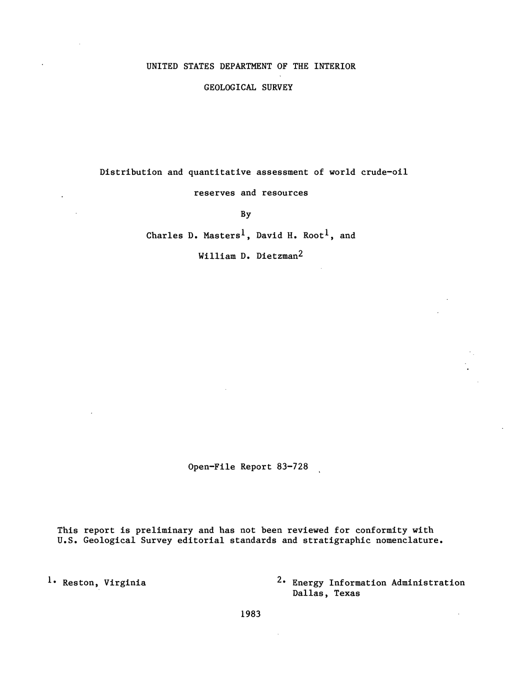 Distribution and Quantitative Assessment of World Crude-Oil Reserves and Resources Dallas, Texas 1983