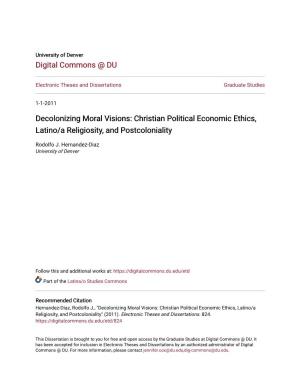 Christian Political Economic Ethics, Latino/A Religiosity, and Postcoloniality