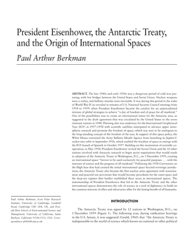 President Eisenhower, the Antarctic Treaty, and the Origin of International Spaces Paul Arthur Berkman
