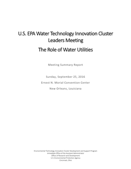 U.S. EPA Water Technology Innovation Cluster Leaders Meeting the Role of Water Utilities