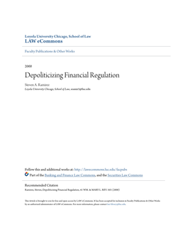 Depoliticizing Financial Regulation Steven A