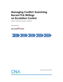 Managing Conflict: Examining Recent PLA Writings on Escalation Control Alison A