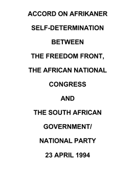 Negotiations, the Idea of Afrikaner Self-Determination, Including the Concept of a Volkstaat