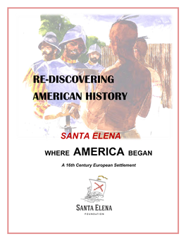 Re-Discovering American History Where America Began