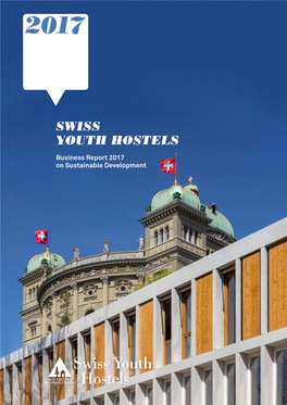 Business Report 2017: Swiss Youth Hostels