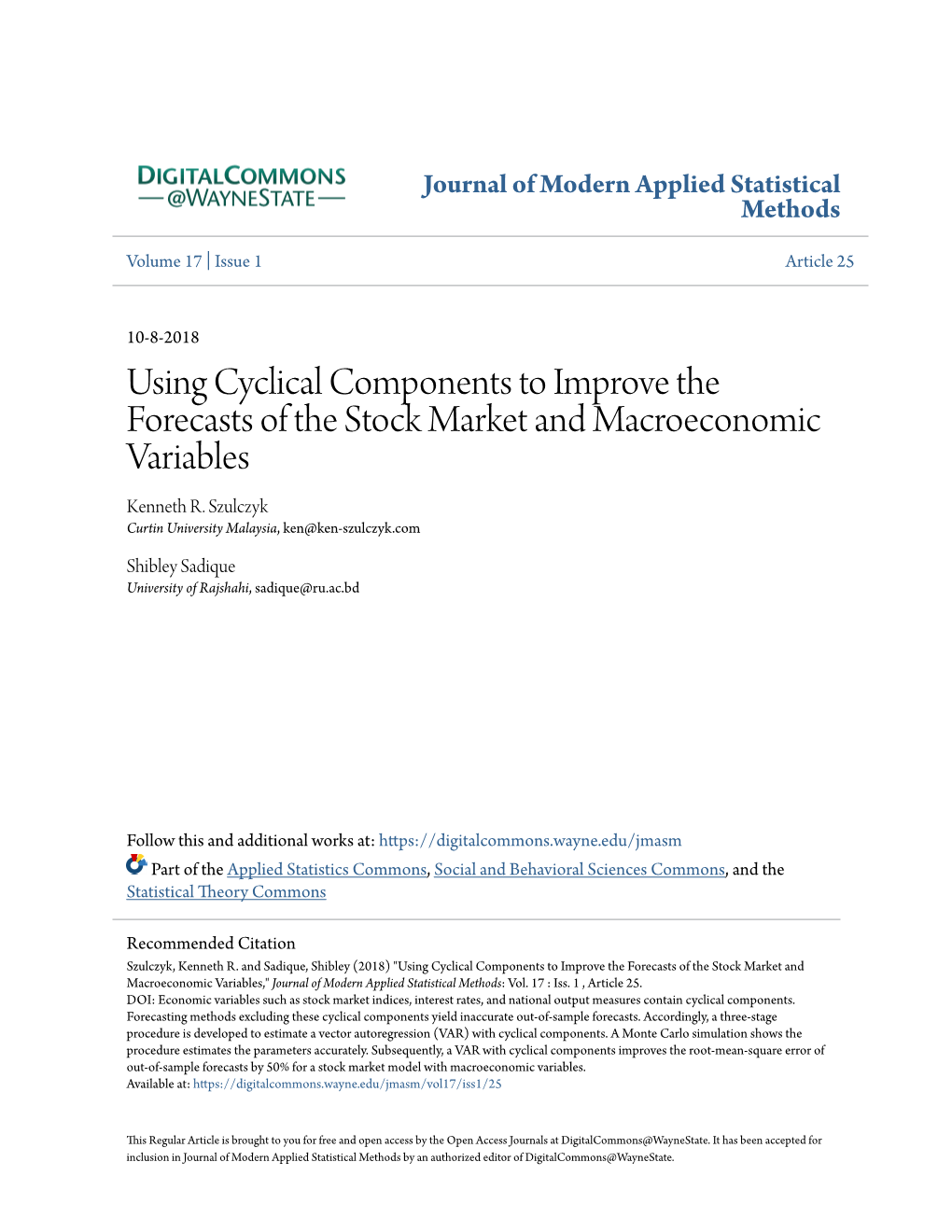 Using Cyclical Components to Improve the Forecasts of the Stock Market and Macroeconomic Variables Kenneth R