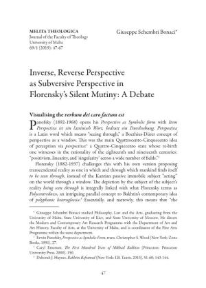 Inverse, Reverse Perspective As Subversive Perspective in Florensky’S Silent Mutiny: a Debate