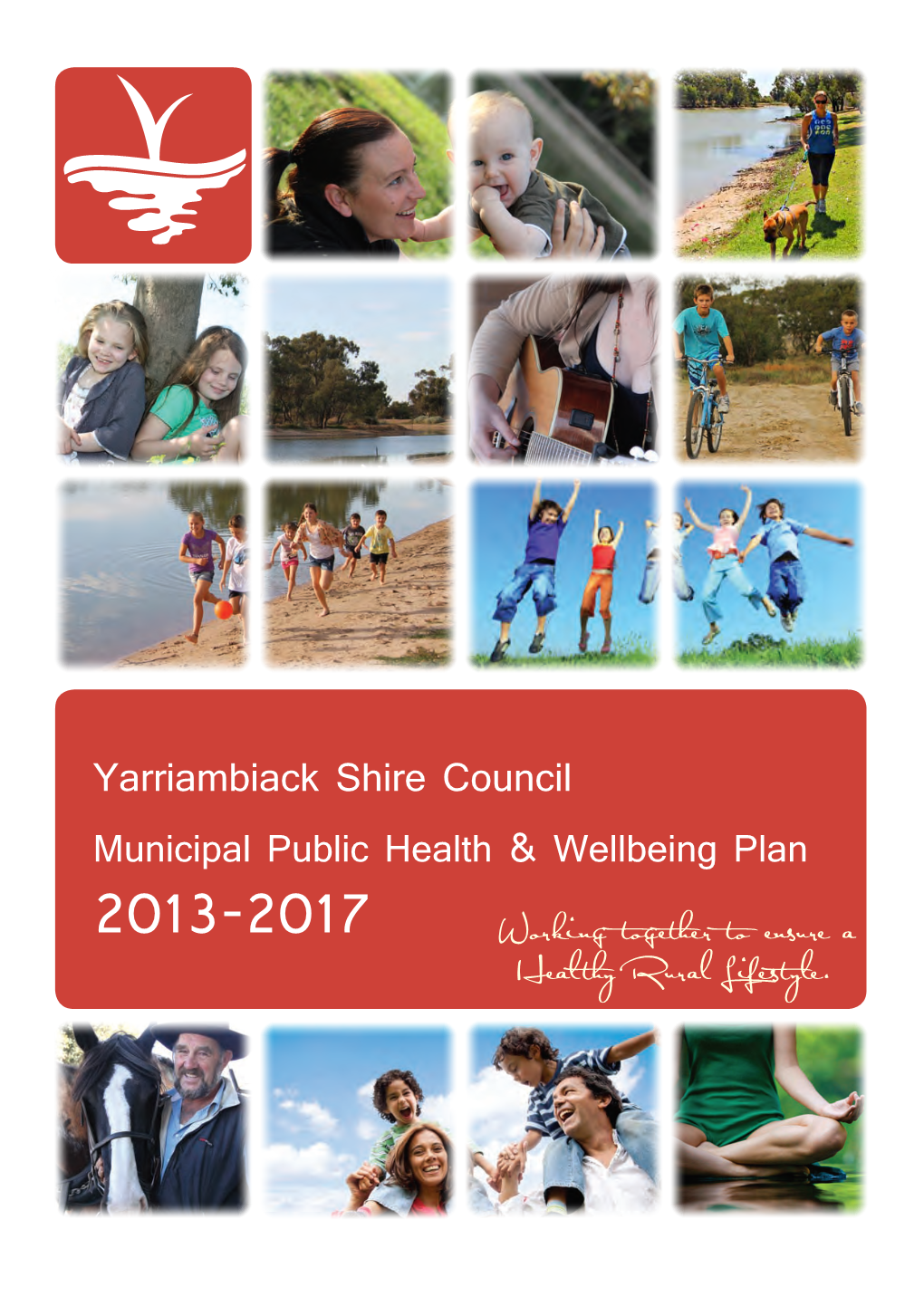 Yarriambiack Shire Council Municipal Public Health & Wellbeing Plan