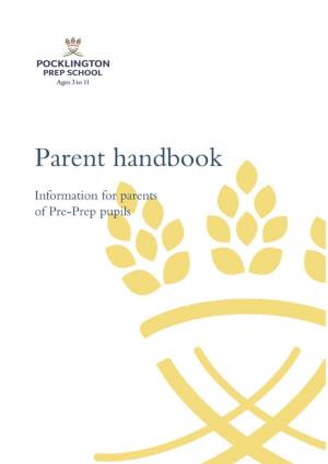 Pocklington Prep School Pre-Prep – Parents' Handbook