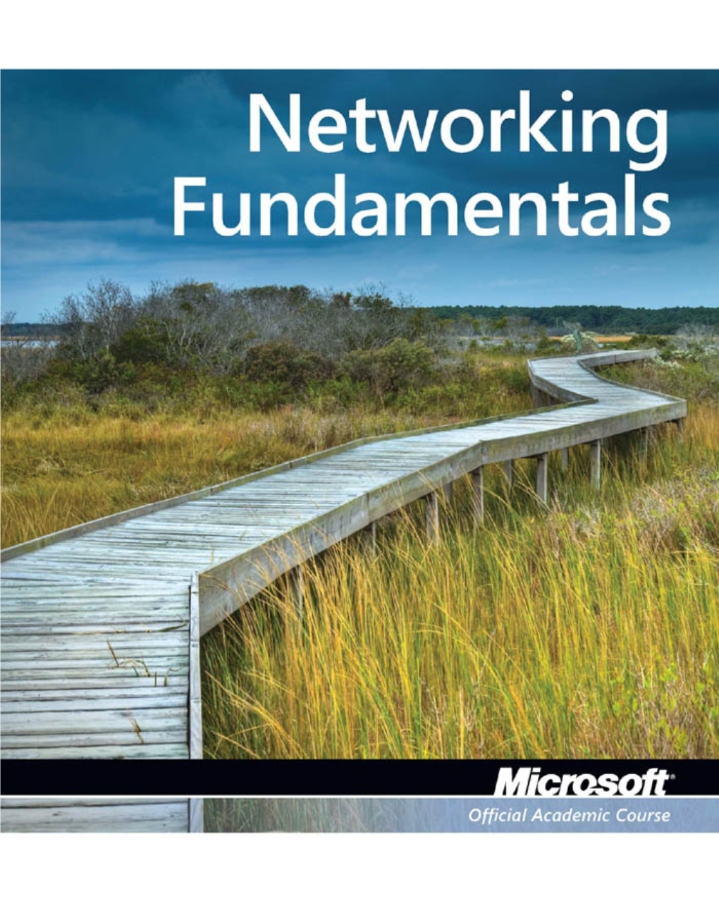 Networking Fundamentals, Exam 98-366