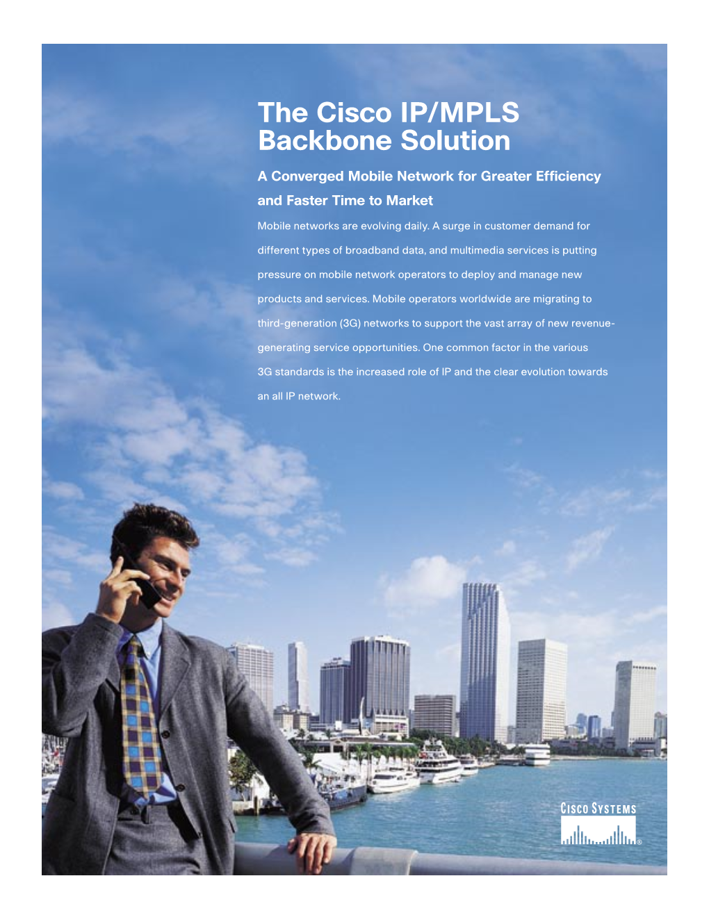 The Cisco IP/MPLS Backbone Solution