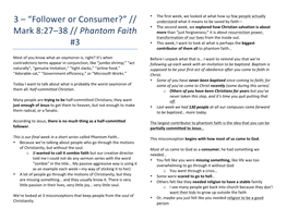 3 – “Follower Or Consumer?” // Mark 8:27–38 // Phantom Faith #3