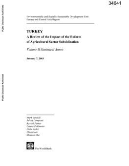 TURKEY a Review of the Impact of the Reform of Agricultural Sector Subsidization