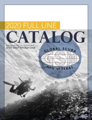 2020 Full Line Catalog Products to Support Dive Shop Operations Table of Contents