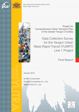 Project for Comprehensive Urban Transport Plan of the Greater Yangon (Yutra)