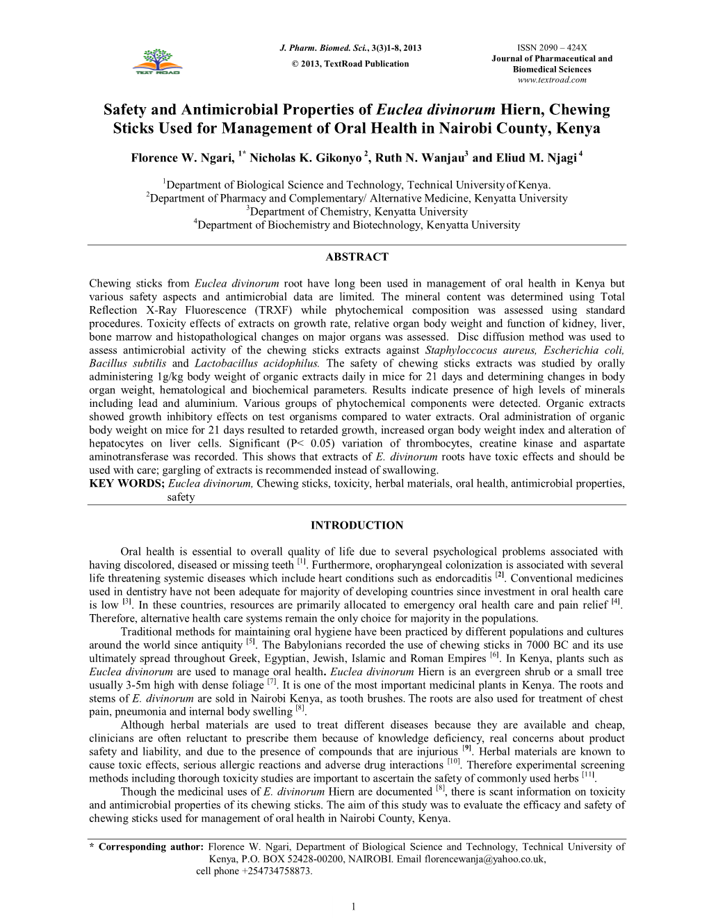 Safety and Antimicrobial Properties of Euclea Divinorum Hiern, Chewing Sticks Used for Management of Oral Health in Nairobi County, Kenya