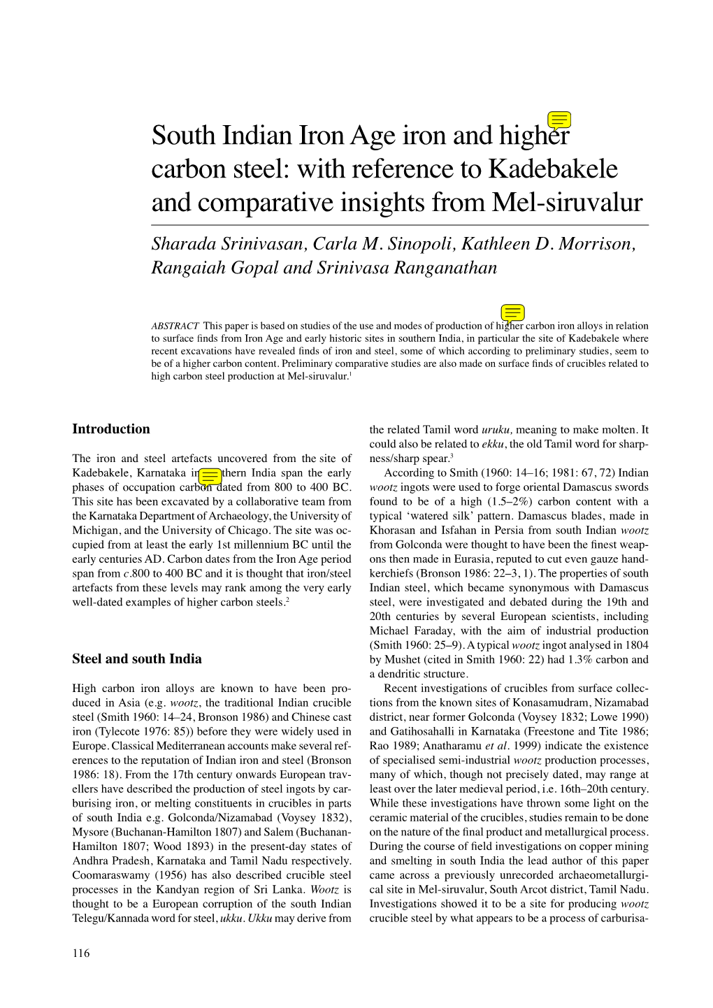 South Indian Iron Age Iron and Higher Carbon Steel: with Reference to Kadebakele and Comparative Insights from Mel-Siruvalur Sharada Srinivasan, Carla M