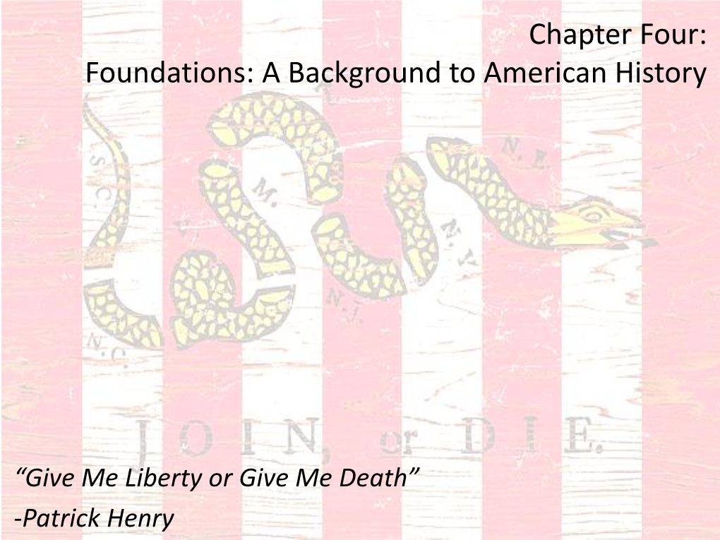 Chapter Four: Foundations: a Background to American History