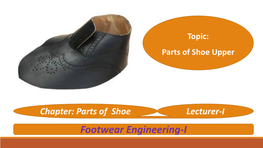 Footwear Engineering-I Basic 7 Styles of Footwear Derby Shoe