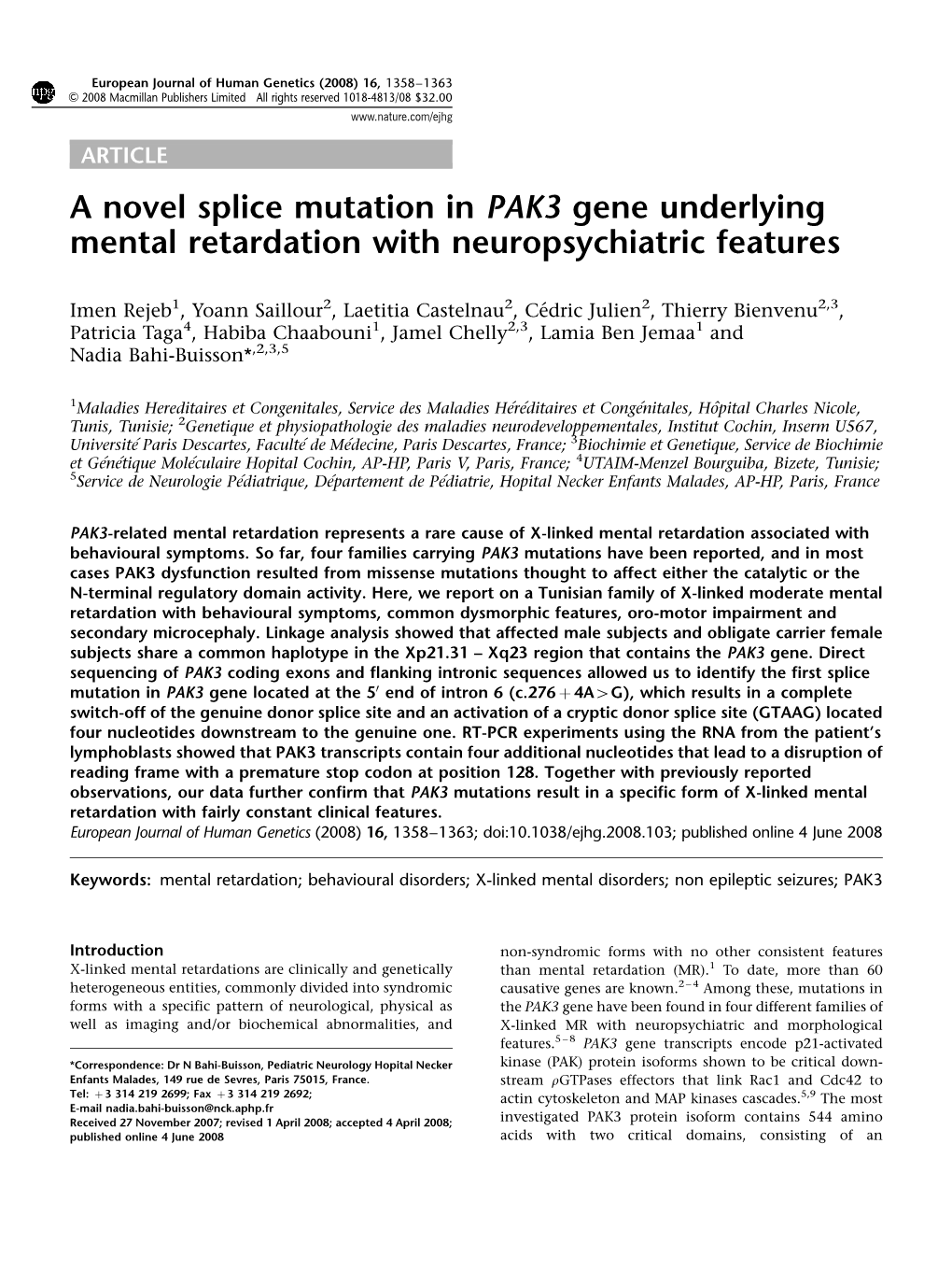 A Novel Splice Mutation in PAK3 Gene Underlying Mental Retardation with Neuropsychiatric Features