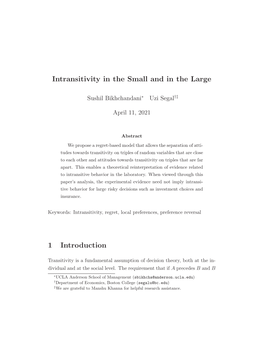 Intransitivity in the Small and in the Large 1 Introduction