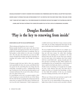 Douglas Rushkoff: 'Play Is the Key to Renewing from Inside'