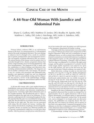 A 44-Year-Old Woman with Jaundice and Abdominal Pain