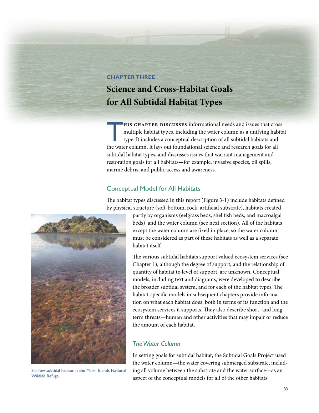 Science and Cross-Habitat Goals for All Subtidal Habitat Types