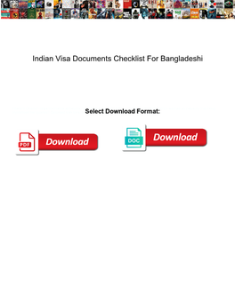 Indian Visa Documents Checklist for Bangladeshi