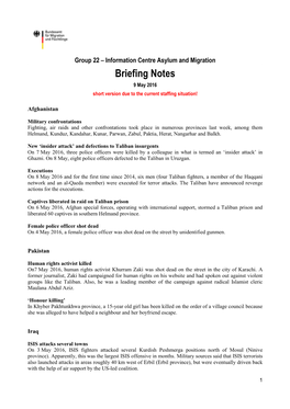 Briefing Notes 9 May 2016 Short Version Due to the Current Staffing Situation!