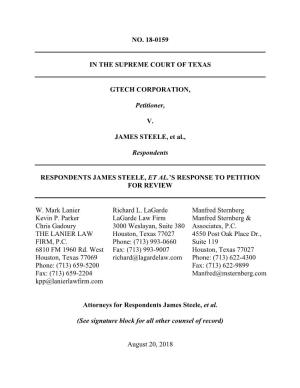 NO. 18-0159 in the SUPREME COURT of TEXAS GTECH CORPORATION, Petitioner, V. JAMES STEELE, Et Al., Respondents RESPONDENTS JAMES