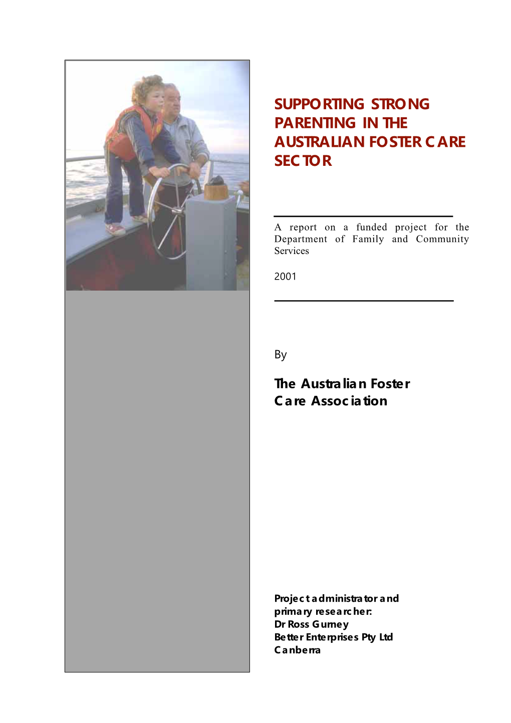Supporting Strong Parenting in the Australian Foster Care Sector