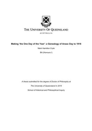Making 'The One Day of the Year': a Genealogy of Anzac Day to 1918
