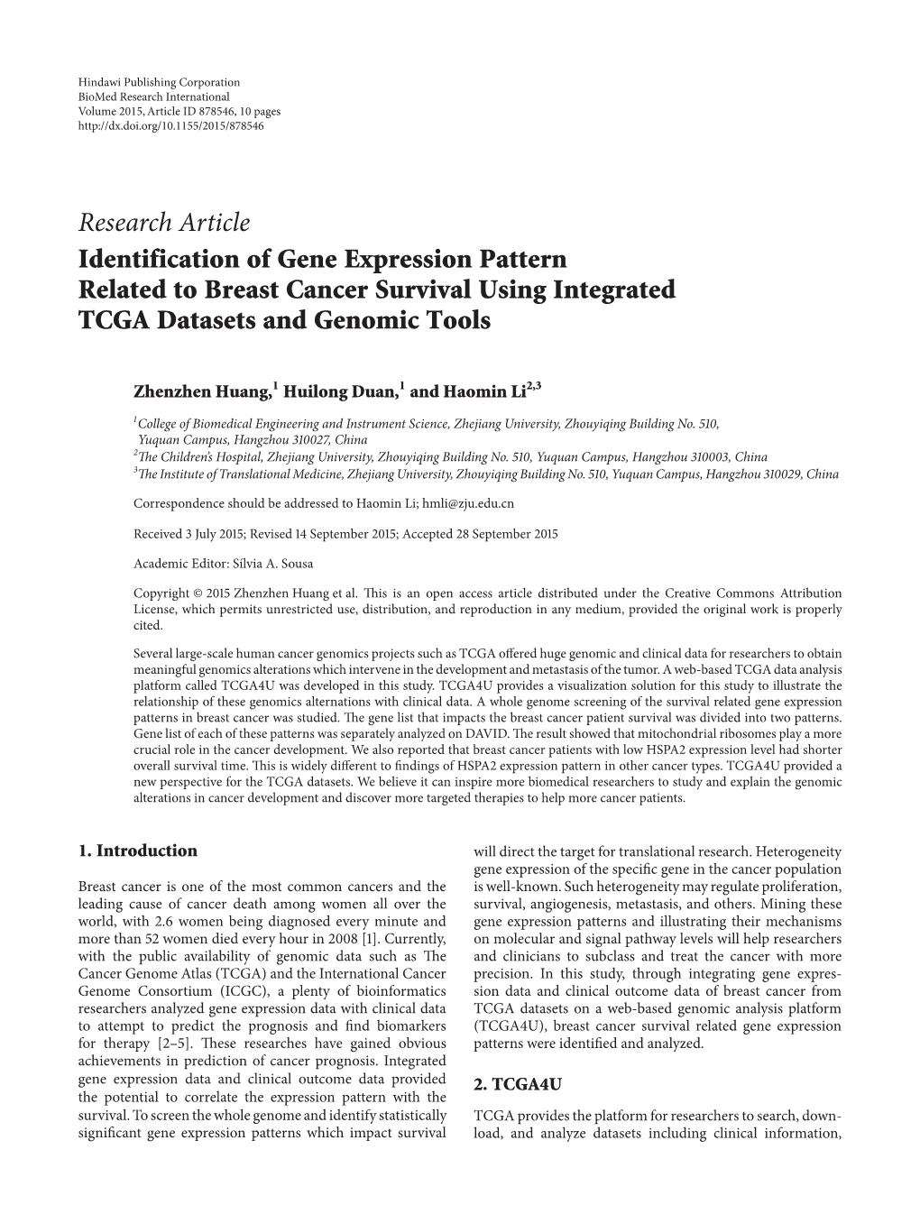 Identification of Gene Expression Pattern Related to Breast Cancer Survival Using Integrated TCGA Datasets and Genomic Tools