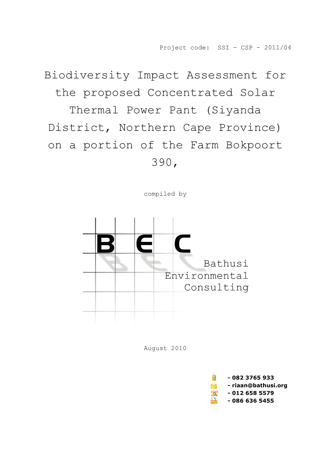 Biodiversity Impact Assessment for the Proposed Concentrated Solar