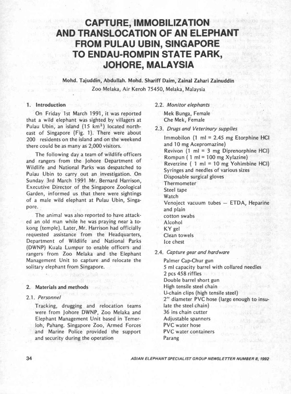 Capture, Immobilization and Transloaction of an Elephant from Pulau Ubin, Singapore to Endau-Rompin State Park