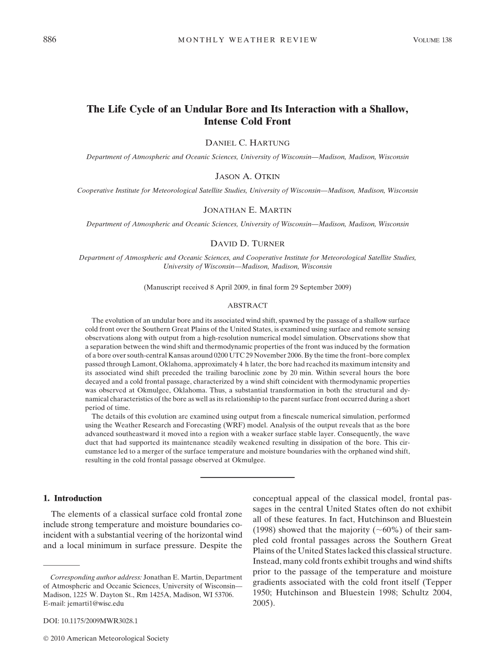 The Life Cycle of an Undular Bore and Its Interaction with a Shallow, Intense Cold Front