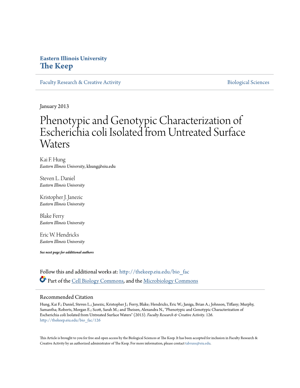 Phenotypic and Genotypic Characterization of Escherichia Coli Isolated from Untreated Surface Waters Kai F