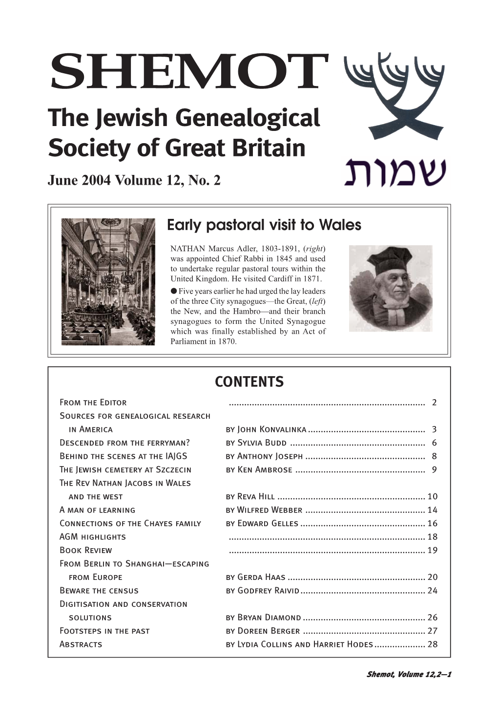 SHEMOT the Jewish Genealogical Society of Great Britain June 2004 Volume 12, No