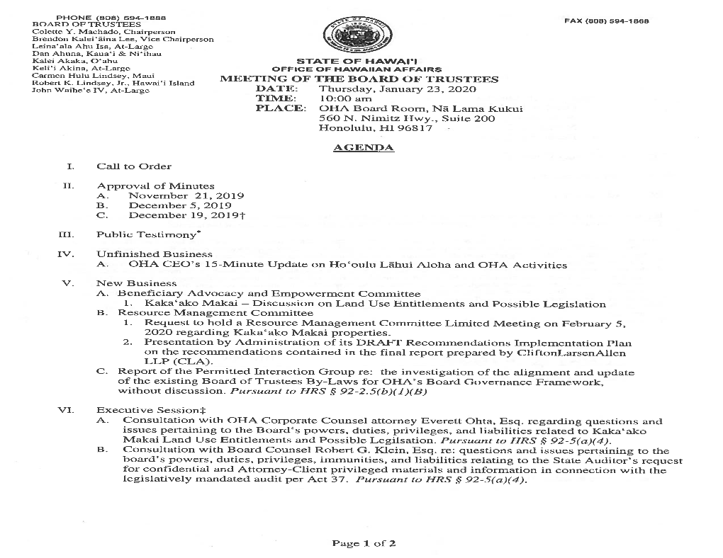 MEETING of the BOARD of TRUSTEES John Waihe'e IV, At-Large DATE: Thursday, January 23, 2020 TIME: 10:00Am PLACE: OHA Board