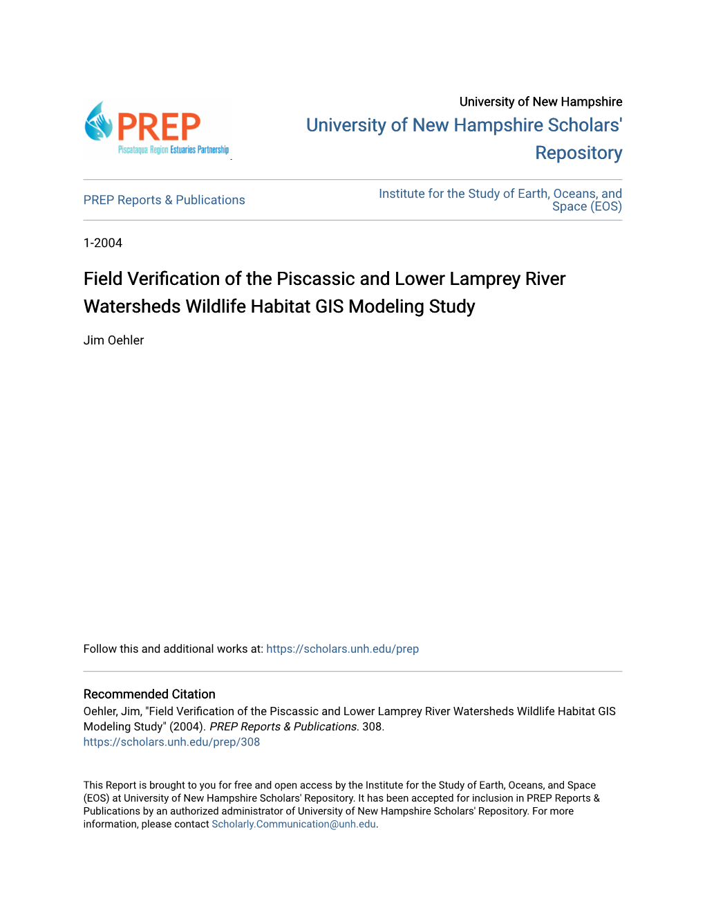Field Verification of the Piscassic and Lower Lamprey River Watersheds Wildlife Habitat GIS Modeling Study