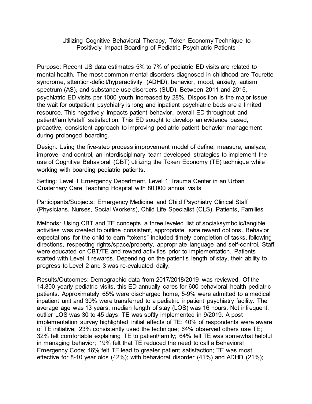 Utilizing Cognitive Behavioral Therapy, Token Economy Technique to Positively Impact Boarding of Pediatric Psychiatric Patients