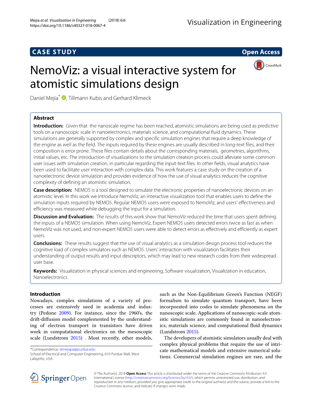 Nemoviz: a Visual Interactive System for Atomistic Simulations Design Daniel Mejia* , Tillmann Kubis and Gerhard Klimeck