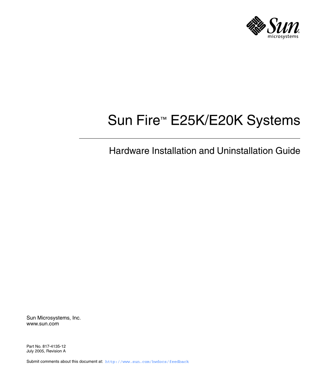 Sun Fire™ E25K/E20K Systems