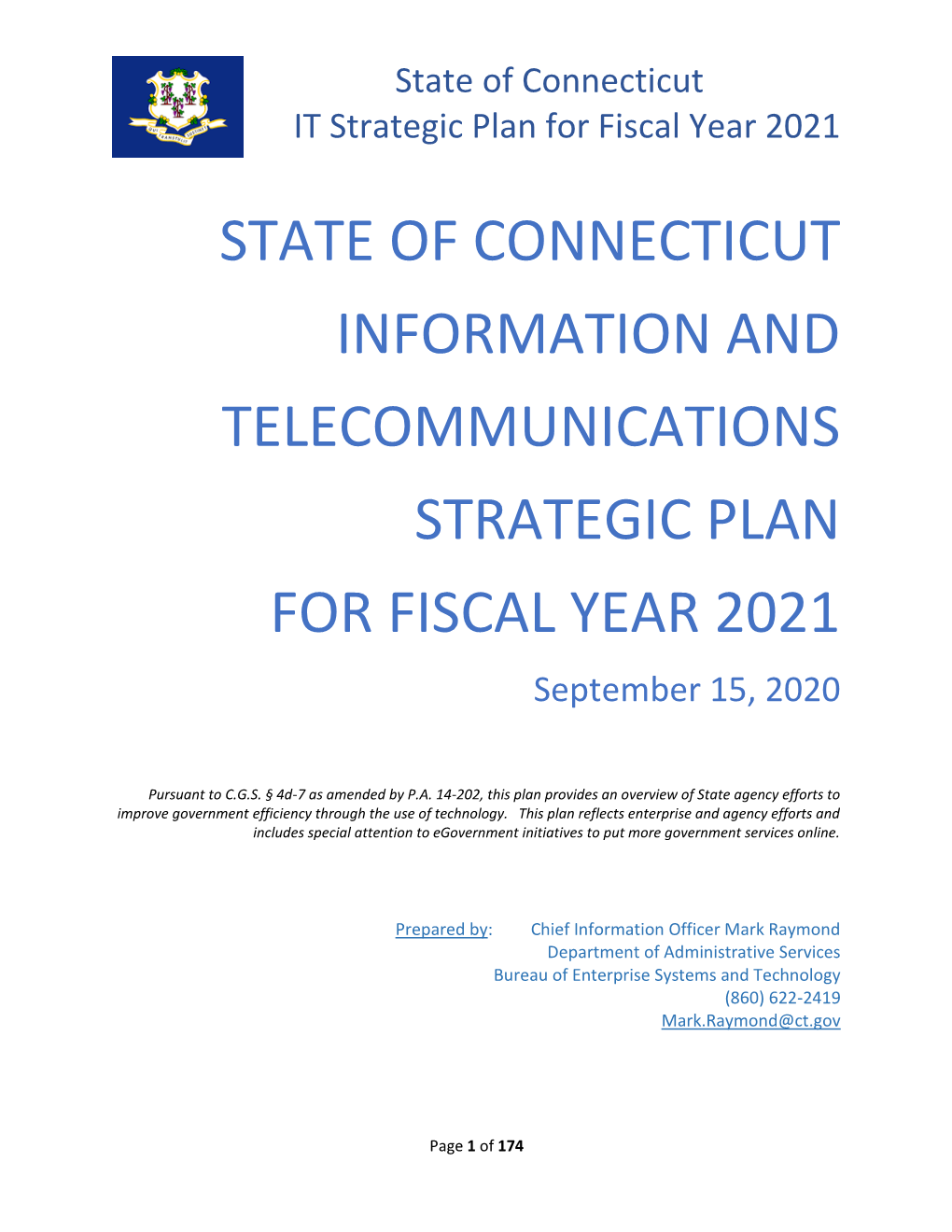STATE of CONNECTICUT INFORMATION and TELECOMMUNICATIONS STRATEGIC PLAN for FISCAL YEAR 2021 September 15, 2020