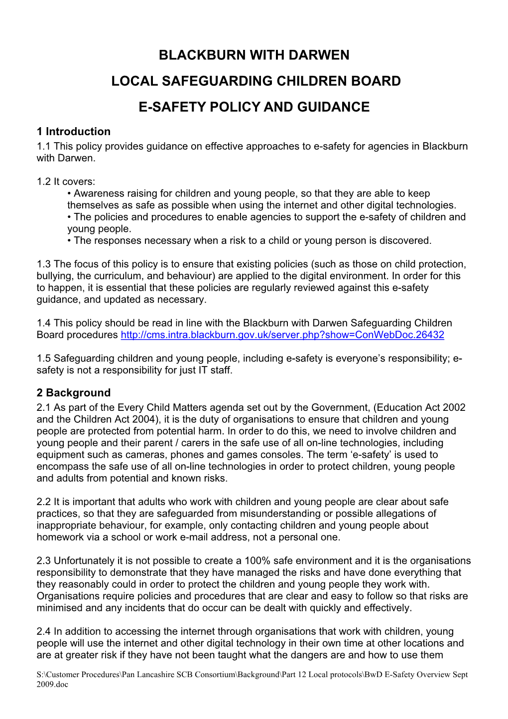 Blackburn with Darwen Local Safeguarding Children Board E-Safety Policy and Guidance