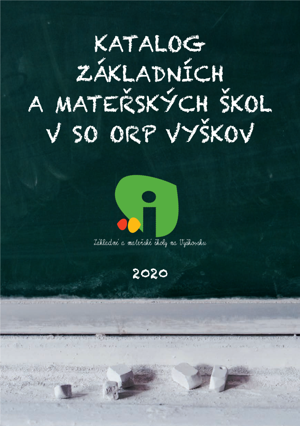 Katalog Základních a Materských Skol V So Orp Vyskov ˇ