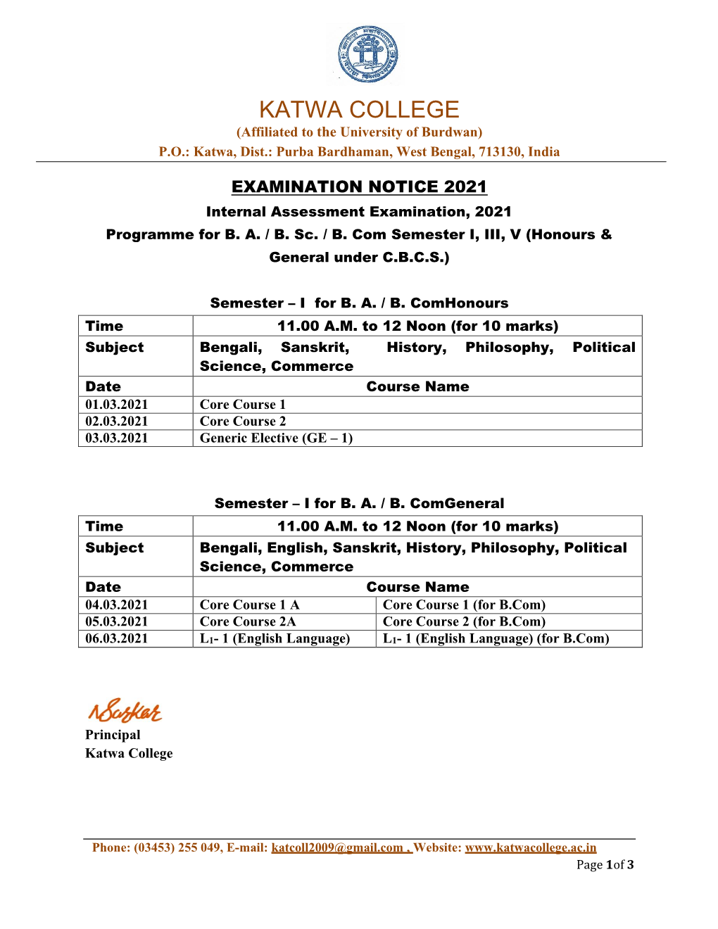 KATWA COLLEGE (Affiliated to the University of Burdwan) P.O.: Katwa, Dist.: Purba Bardhaman, West Bengal, 713130, India