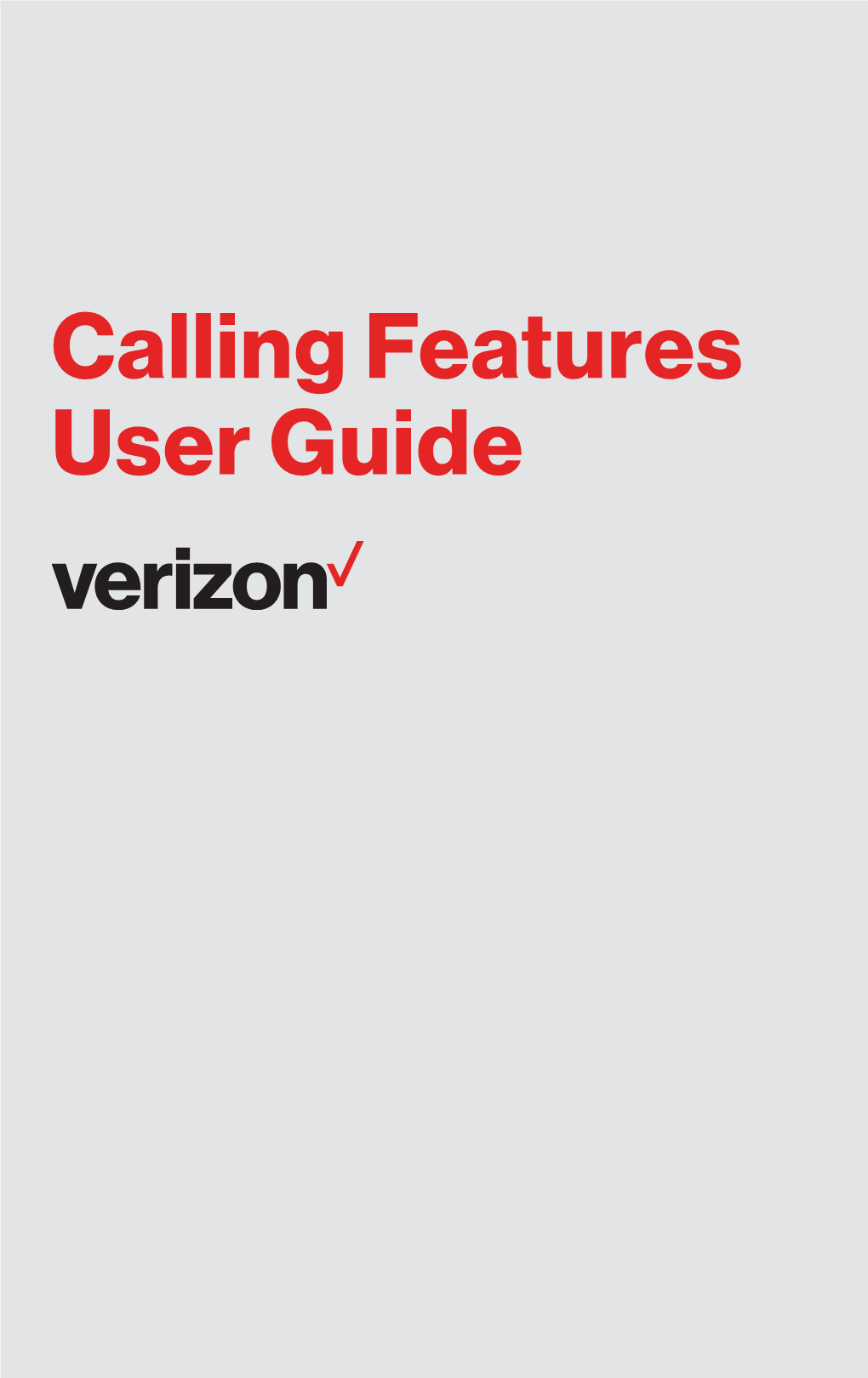 Calling Feature User Guide
