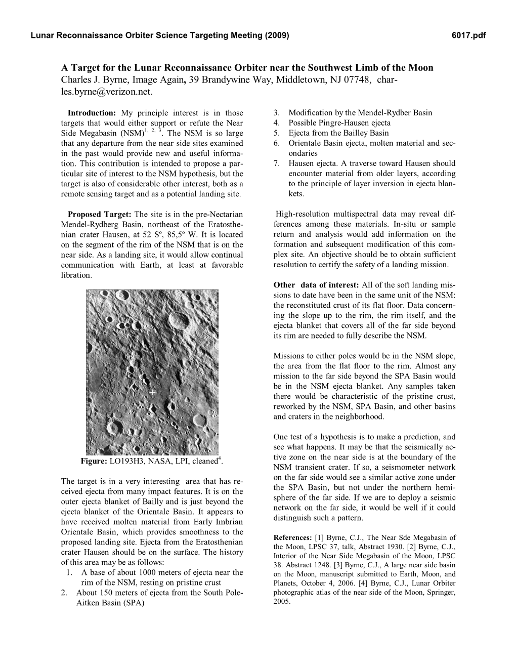 A Target for the Lunar Reconnaissance Orbiter Near the Southwest Limb of the Moon Charles J